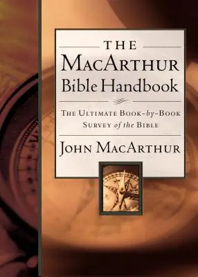 Das MacArthur Bibelhandbuch - The MacArthur Bible Handbook