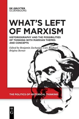Was vom Marxismus übrig ist - What's Left of Marxism