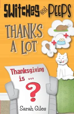 Taster und Peeps: Herzlichen Dank - Switches and Peeps: Thanks a Lot