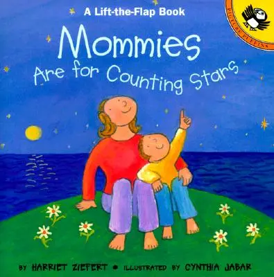 Mütter zählen Sterne - Mommies Are for Counting Stars