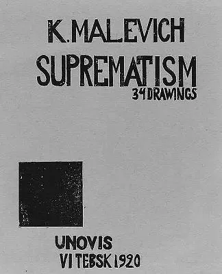 Kasimir Malewitsch: Suprematismus: 34 Zeichnungen (1920) - Kazimir Malevich: Suprematism: 34 Drawings (1920)