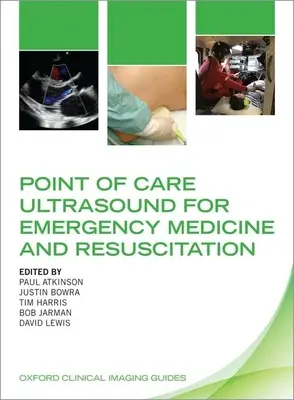 Point-of-Care-Ultraschall für Notfallmedizin und Wiederbelebung - Point of Care Ultrasound for Emergency Medicine and Resuscitation