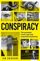 Verschwörungen - Die größten Vertuschungen und ungelösten Rätsel - Conspiracy - The greatest cover-ups and unsolved mysteries