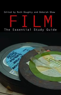 Film: Das unverzichtbare Studienhandbuch - Film: The Essential Study Guide