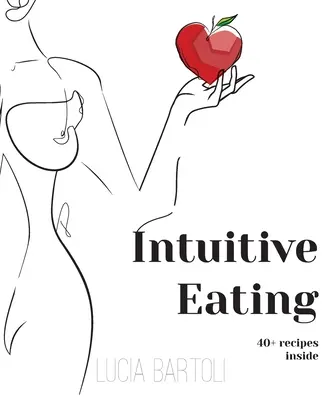 Intuitives Essen - Intuitive Eating