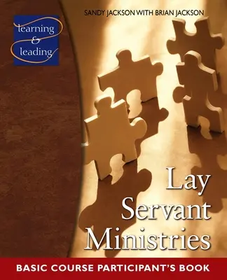 Teilnehmerbuch für den Grundkurs für Laiendienerdienste - Lay Servant Ministries Basic Course Participant's Book