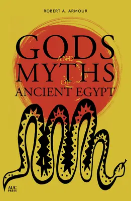 Götter und Mythen des alten Ägypten - Gods and Myths of Ancient Egypt