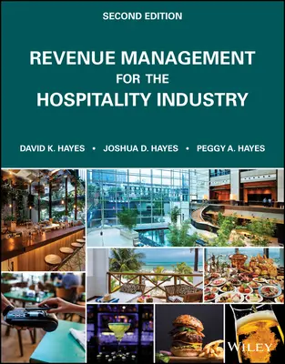 Revenue Management für das Gastgewerbe, Zweite Auflage - Revenue Management for the Hospitality Industry, Second Edition