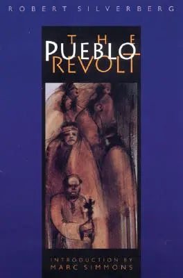 Der Pueblo-Aufstand - The Pueblo Revolt