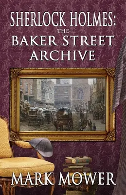 Sherlock Holmes - Das Baker-Street-Archiv - Sherlock Holmes - The Baker Street Archive