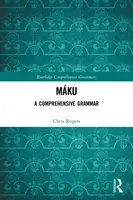 Mku: Umfassende Grammatik - Mku: A Comprehensive Grammar