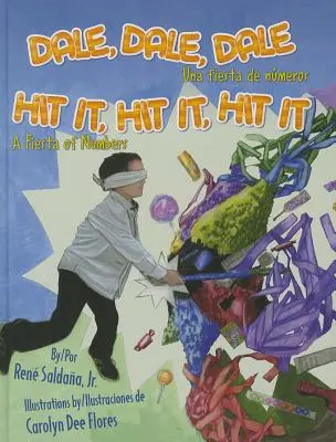 Dale, Dale, Dale / Hit It, Hit It, Hit It: Una Fiesta de Numeros / Eine Fiesta der Zahlen - Dale, Dale, Dale / Hit It, Hit It, Hit It: Una Fiesta de Numeros / A Fiesta of Numbers