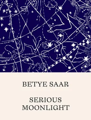 Betye Saar: Ernstes Mondlicht - Betye Saar: Serious Moonlight