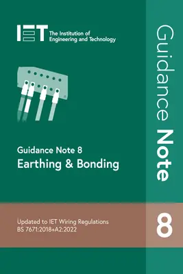 Leitfaden 8: Erdung und Verklebung - Guidance Note 8: Earthing & Bonding