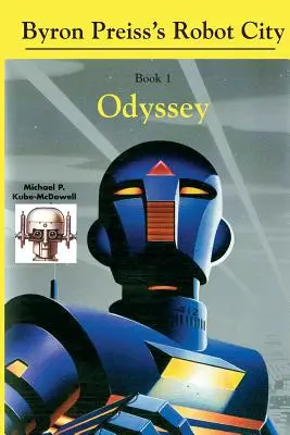 Roboterstadt, Odyssee: Ein Roboter-Rätsel von Byron Preiss - Robot City, Odyssey: A Byron Preiss Robot Mystery