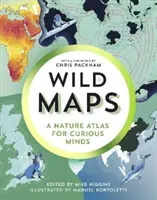 Wild Maps - Ein Naturatlas für Neugierige - Wild Maps - A Nature Atlas for Curious Minds