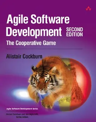 Agile Softwareentwicklung - Das kooperative Spiel - Agile Software Development - The Cooperative Game
