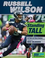 Russell Wilson: Aufrecht stehen - Russell Wilson: Standing Tall