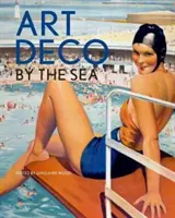 Art Deco am Meer - Art Deco by the Sea