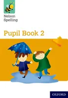 Nelson Spelling Pupil Book 2 (15er-Pack) - Nelson Spelling Pupil Book 2 Pack of 15