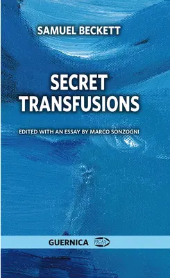 Geheime Transfusionen: Band 47 - Secret Transfusions: Volume 47