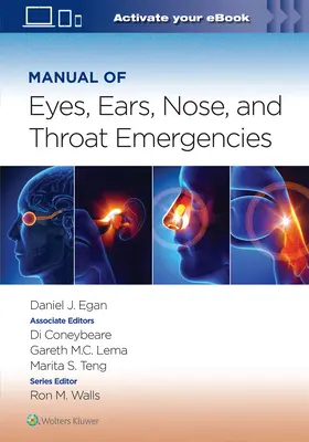 Handbuch der Augen-, Ohren-, Nasen- und Hals-Notfälle: Band 1 - Manual of Eye, Ear, Nose, and Throat Emergencies: Volume 1