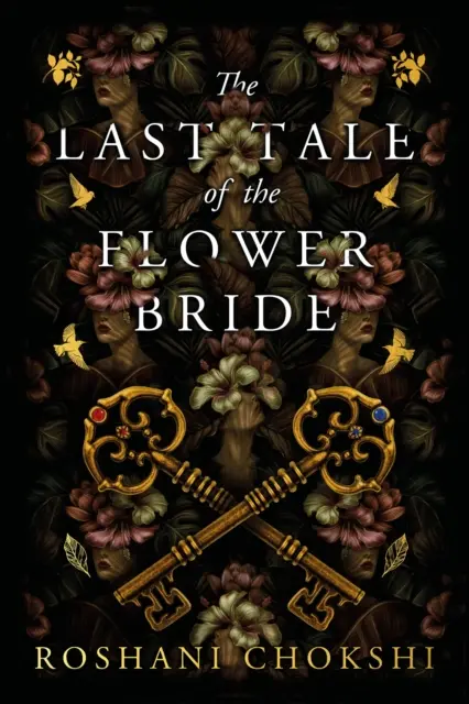 Das letzte Märchen der Blumenbraut - Der #1 Sunday Times Bestseller - Last Tale of the Flower Bride - The #1 Sunday Times Bestseller