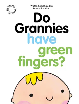 Haben Großmütter grüne Finger? - Do Grannies Have Green Fingers?