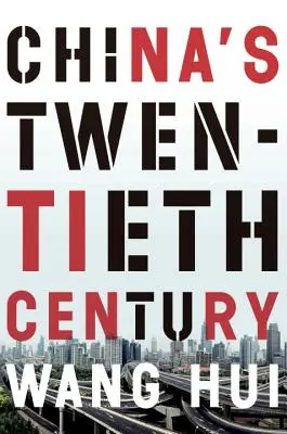 Chinas zwanzigstes Jahrhundert - Revolution, Rückzug und der Weg zur Gleichberechtigung - China's Twentieth Century - Revolution, Retreat and the Road to Equality