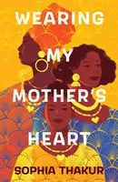 Das Herz meiner Mutter tragen - Wearing My Mother's Heart