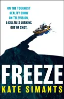 Freeze - der gruseligste Locked-Room-Thriller des Jahres 2023 - Freeze - the most chilling locked room thriller of 2023