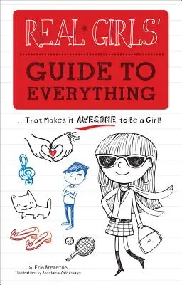 Leitfaden für echte Mädchen für alles - Real Girls' Guide to Everything