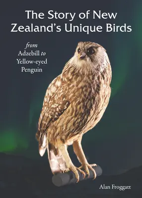 Die Geschichte der einzigartigen Vögel Neuseelands - Story of New Zealands Unique Birds