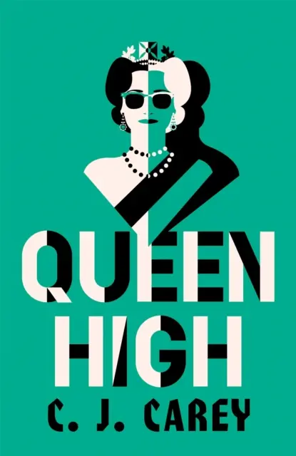 Queen High - Spannender historischer Thriller von der gefeierten Autorin von WIDOWLAND - Queen High - Chilling historical thriller from the acclaimed author of WIDOWLAND