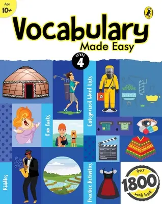 Vokabeln leicht gemacht Level 4: Spaß, interaktive Englisch Vocab Builder, Aktivität & Praxis Buch mit Bildern für Kinder 10 +, Sammlung von 1800 + Everyda - Vocabulary Made Easy Level 4: Fun, Interactive English Vocab Builder, Activity & Practice Book with Pictures for Kids 10+, Collection of 1800+ Everyda