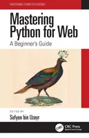 Python für das Web beherrschen: Ein Leitfaden für Einsteiger - Mastering Python for Web: A Beginner's Guide