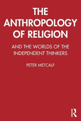 Die Anthropologie der Religion - The Anthropology of Religion