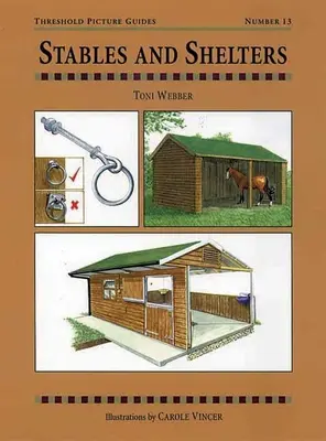 Ställe und Unterstände - Stables and Shelters