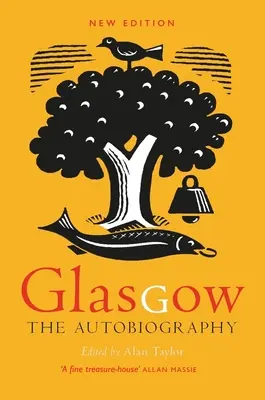 Glasgow: Die Autobiographie - Glasgow: The Autobiography