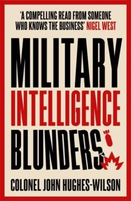 Militärische Geheimdienst-Fehler - Military Intelligence Blunders