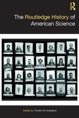 Die Routledge-Geschichte der amerikanischen Wissenschaft - The Routledge History of American Science