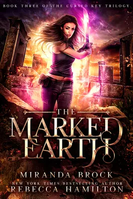 Die gezeichnete Erde: Ein neuer Urban-Fantasy-Roman für Erwachsene - The Marked Earth: A New Adult Urban Fantasy Romance Novel