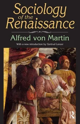 Soziologie der Renaissance - Sociology of the Renaissance