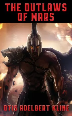 Die Geächteten vom Mars - The Outlaws of Mars