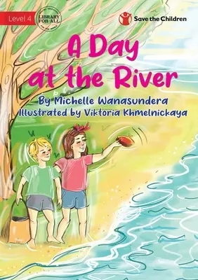 Ein Tag am Fluss - A Day at the River