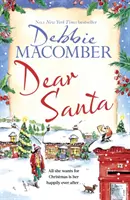 Dear Santa - Machen Sie es sich in diesem Winter mit einem herzerwärmenden Liebesroman gemütlich - die perfekte Festtagslektüre - Dear Santa - Settle down this winter with a heart-warming romance - the perfect festive read