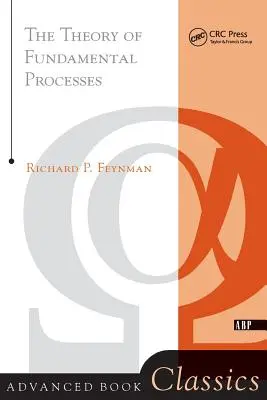 Theorie der fundamentalen Prozesse - Theory of Fundamental Processes