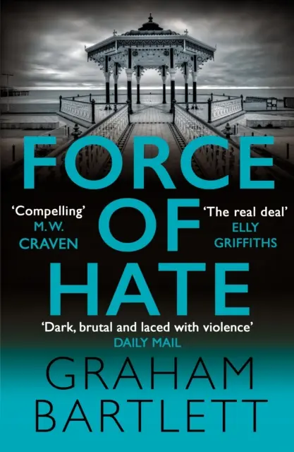 Kraft des Hasses - Vom Autor des Top-Ten-Bestsellers - Force of Hate - From the author of the top ten bestseller