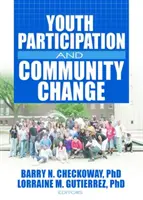 Jugendbeteiligung und gemeinschaftlicher Wandel - Youth Participation and Community Change