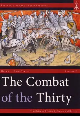 Der Kampf der Dreißig - The Combat of the Thirty